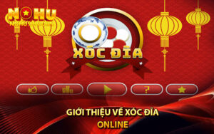 Giới thiệu về xóc đĩa online
